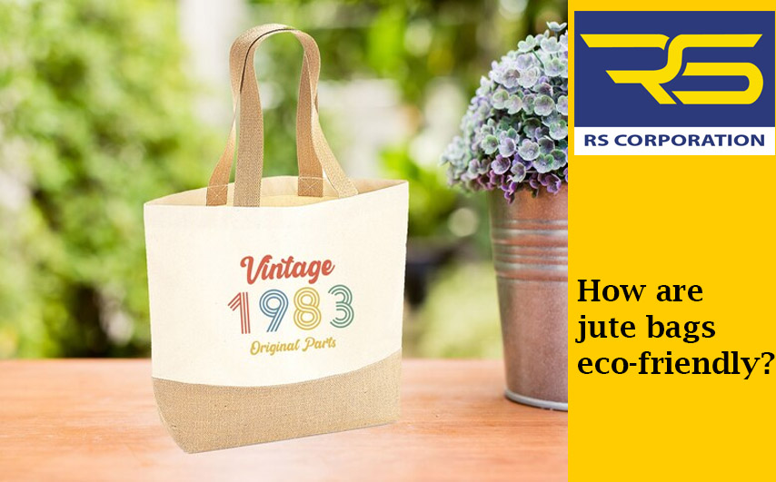 How are jute bags eco-friendly?